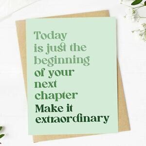"Today is just the beginning" Inspirational Greeting Card